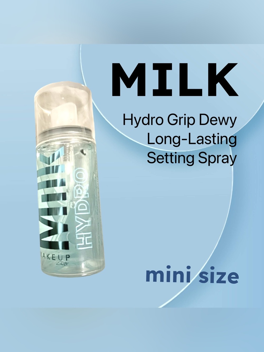 🇺🇸🆕NWOB MILK |MIN | Radiant Look Hydro Grip Dewy Long-Lasting Setting Spray